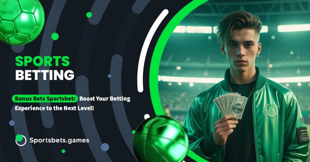 Bonus Bets Sportsbet