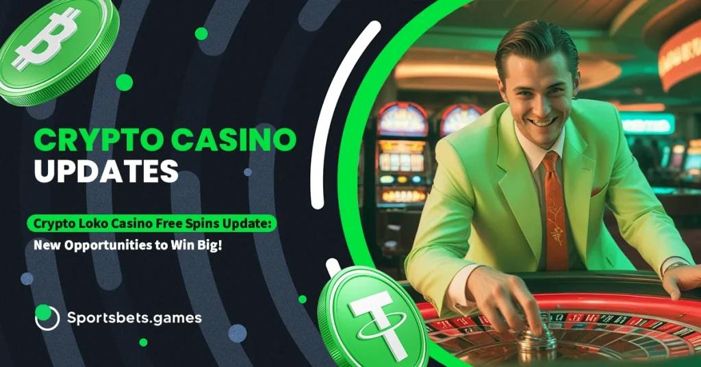 Crypto Loko Casino Free Spins Update