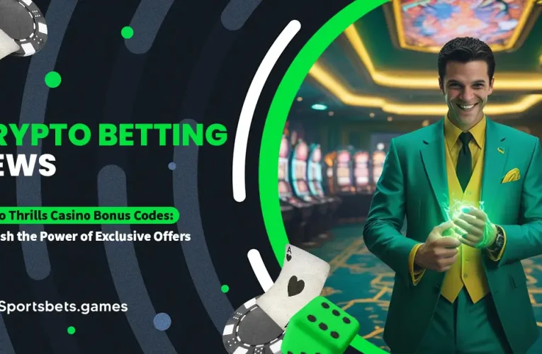 Crypto Thrills Casino Bonus Codes: Unleash the Power of Exclusive Offers