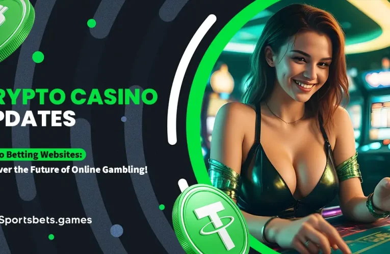 Crypto Betting Websites: Discover the Future of Online Gambling!