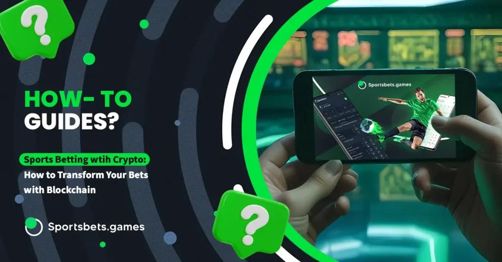 Sports Betting with Crypto