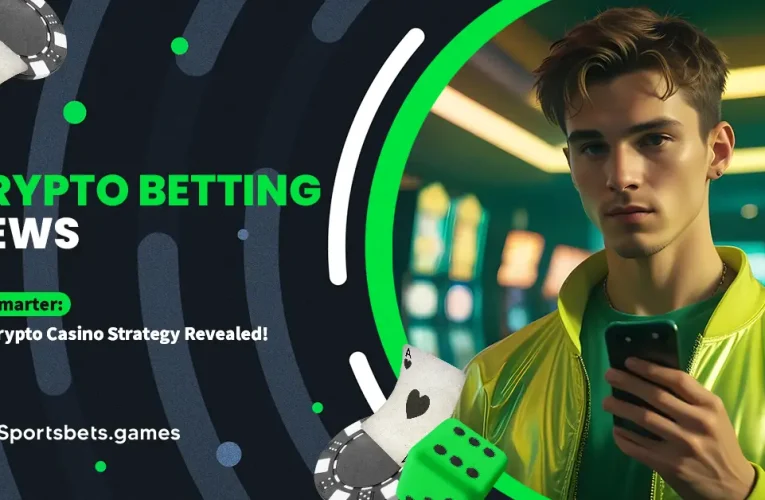 Win Smarter: Top Crypto Casino Strategy Revealed!