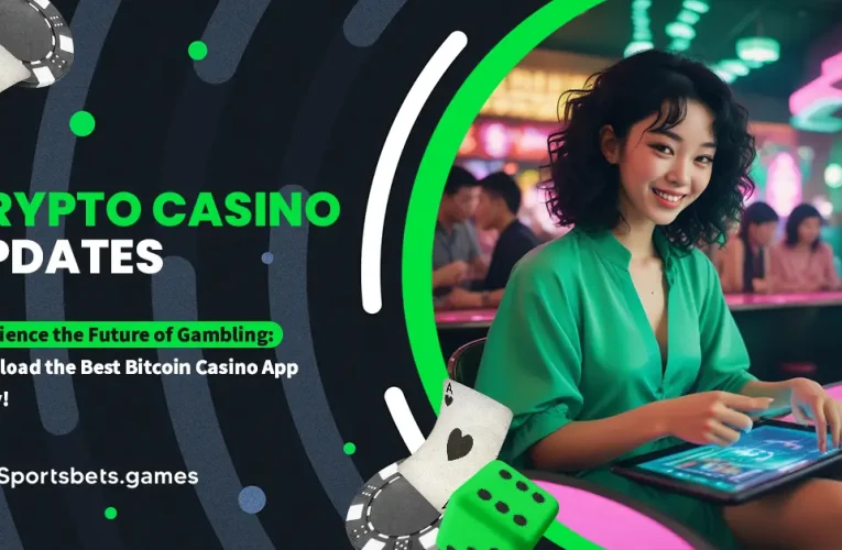 Experience the Future of Gambling: Download the Best Bitcoin Casino App Today!